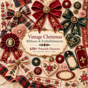 Op de afbeelding: Een verzameling printbare vintage kerstlinten en versieringen met rode en groene fluwelen strikken, geruite linten, hartvormige ornamenten en decoratieve labels. Het centrale label leest: Vintage Christmas Ribbons & Embellishments 650+ Printable Elements US LETTER SIZE | JPG.