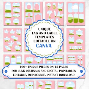 May include: A set of 15 printable pages featuring 100+ unique tag and label templates. The templates are editable on Canva and feature a variety of designs with a landscape theme. The text on the image reads "Unique Tag and Label Templates Editable on Canva 100+ Unique Pieces on 15 Pages for Junk Journals and Digital Printables Editable, Duplicable, Instant Download".