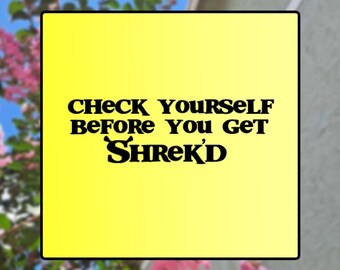 Bumper Sticker - Get Shrek'd - Window Sticker | Car Accessory