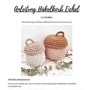 German instructions for acorn baskets | DIY material | Acorn basket | Crochet basket | Crochet instructions | Pattern | Crochet basket | Instructions for crocheting a basket