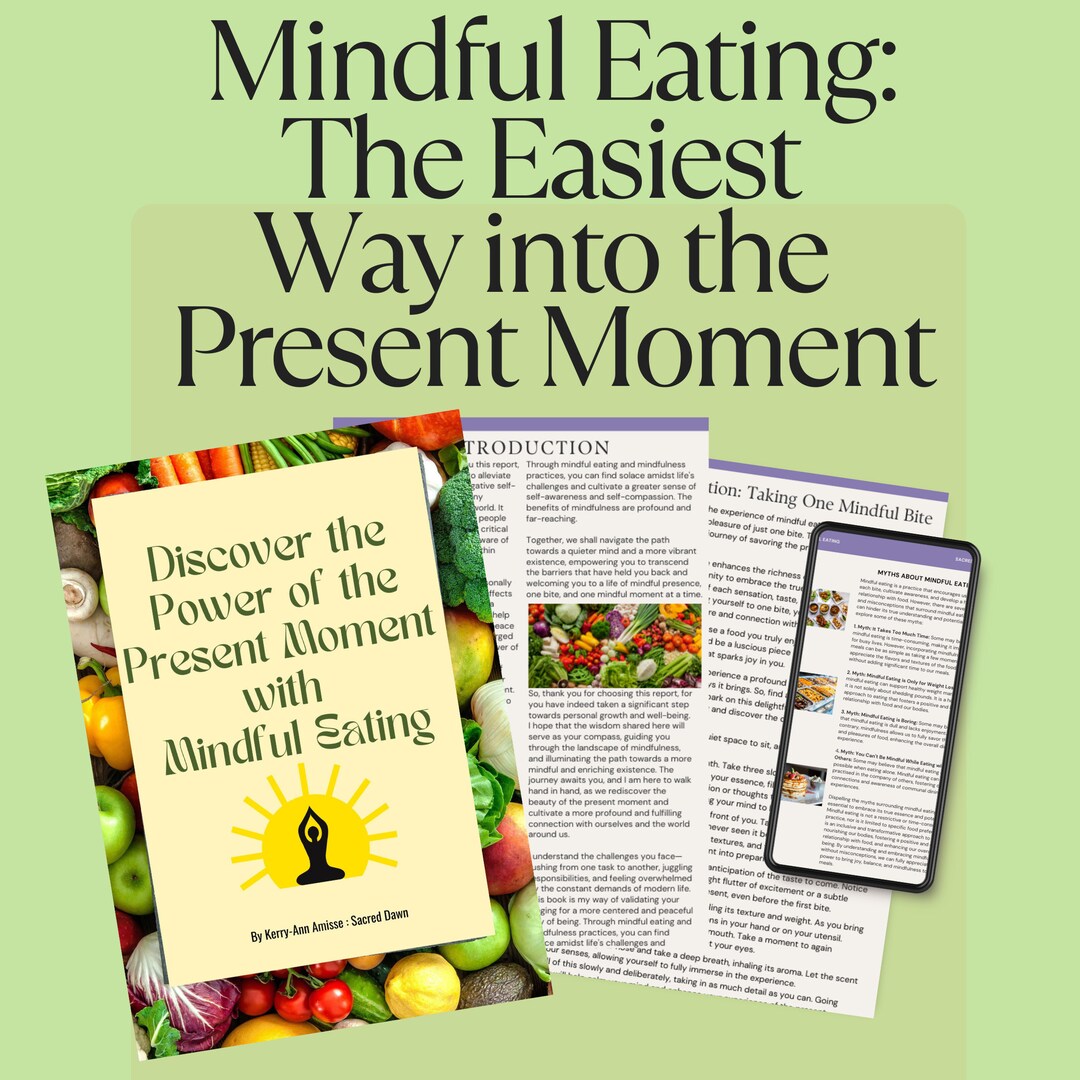 Beginner's Guide to Mindful Eating. A Simple Pathway to the Present ...