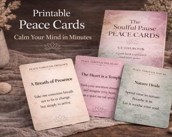 Soulful Pause Peace Cards – Printable Mindfulness Deck for Calm, Presence & Emotional Reset with mini meditations