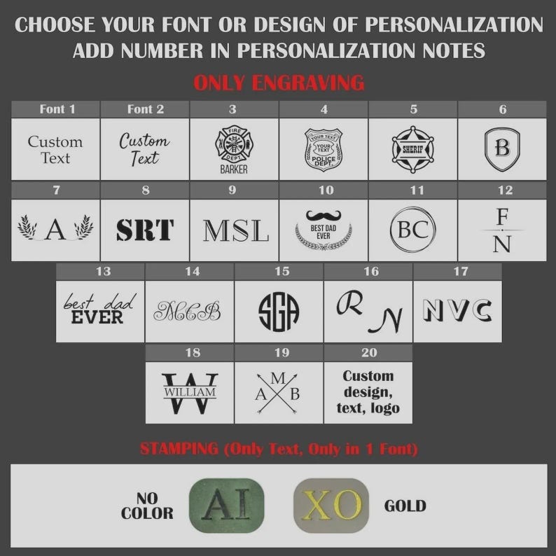 May include: Image showcasing personalization options for engraving and stamping. Includes various fonts, symbols, and design elements, such as a badge, initials, and the words "Best Dad Ever." Also shows color options for stamping.
