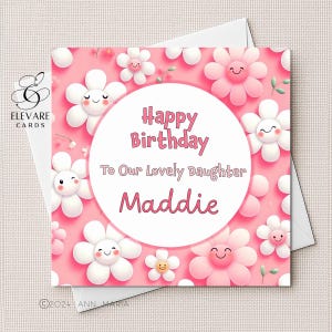 Happy Birthday | Daisy Flowers, Bright Fun and Lovely | Personalised Circle | Daughter, Sister, Etc. High-Quality Card 420gsm 6x6 8x8"