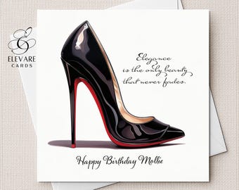 Personalised Stylish Black High Heel Shoe Birthday CARD, | Poster Daughter Mum, Sister, Mummy. 6x6 / 8x8" | Glossy Deluxe High Grade 420gsm
