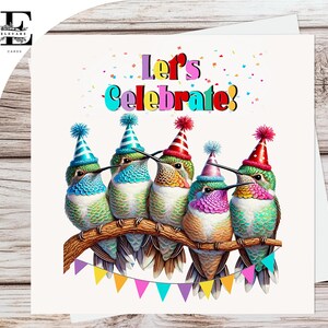 Kolibri, lass uns feiern! Feier-Karte für jeden Anlass | Glänzendes Finish, Special Day Greeting Gloss Deluxe 420gsm Größen 6x6 - 8x8
