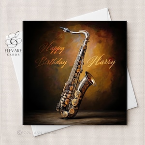 Le saxophone, carte d'anniversaire. Cadeau personnalisé pour mari, lui, père, fils, petit-fils, partenaire pour la fête des pères. Carré de haute qualité. 6 x 6 - 8 x 8 po.