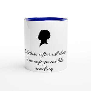 Jane Austen Mug, Pride and Prejudice Fan, Book Lover Gift, Classic Literature Gift, Jane Austen Gift, Jane Austen Quote, Pride & Prejudice