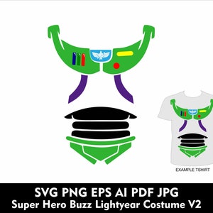 Toy Story Buzz Lightyear kostuum Shirt Svg Toy Story Buzz kostuum Svg Png Eps superheld Buzz Svg Super Hero speelgoed Tshirt V2 Design Svg