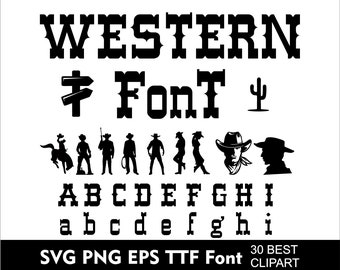 Western Cowboy Font Svg Cowboy Alphabet for Cricut Svg  Png Eps 30 Clipart Cowboy TTTF font