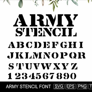 Army Stencil Font SVG Military Alphabet Svg Distressed Army Font Uppercase and Number for Cricut Svg Png Eps TTF Font V2