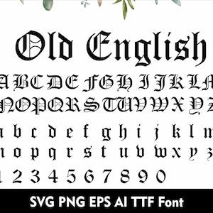 Altenglische Schrift Altenglisch SVG Buchstaben Römische Schrift Lateinische Schrift Altenglisches Alphabet für Cricut SVG Png Eps Ai TTF Schrift
