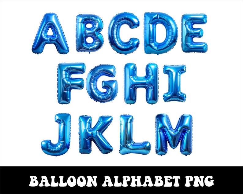Party Balloon Blue Alphabet Png Birthday Png Alphabet Party Png Font ...