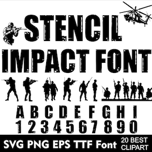 Stencil Impact  Font SVG Army Alphabet Svg Distressed Army Font for Cricut Svg Png Eps TTF Font 20 Clipart