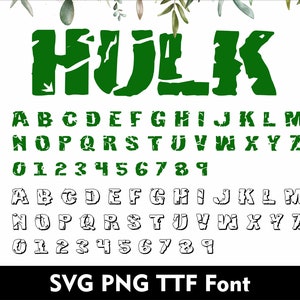 Cartoon HULK Font Alphabet Svg Hero Font Alphabet Svg Superhero Hulk Font and Clipart Svg Png Ttf Font