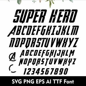 Superhero Alphabet Superhero Font Svg Kids font Comic font Hero Letters for Cricut Silhouette Cake Toppers Svg Png Eps TTF font