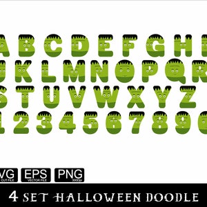 May include: Green alphabet and numbers with Frankenstein faces. The letters and numbers are outlined in black. The letters are uppercase and the numbers are in standard font. The text "4 SET HALLOWEEN DOODLE" is at the bottom of the image.