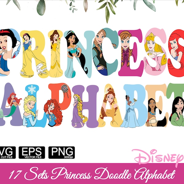 Princess Alphabet Letters Font 17 Set Girl Princess Doodle Font Frozen SVG, Belle, Anna Princess Font Birthday Alphabet Svg Png Eps