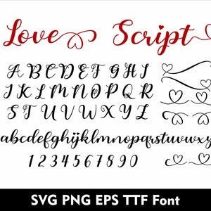 May include: A font design with the word "Love Script" in red cursive lettering. The alphabet, numbers, and several heart-shaped flourishes are shown in black cursive lettering. The text "SVG PNG EPS TTF Font" is at the bottom of the image.