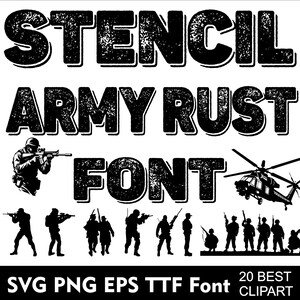 Stencil Army Rust Font SVG Army Alphabet Svg Distressed Army Font for Cricut Svg Png Eps TTF Font 20 Clipart