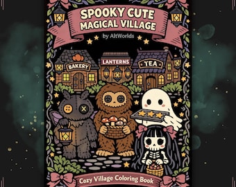 Spooky Cutie Coloring Book PDF – Cryptids, Ghosts & Cozy Goth Pages