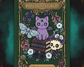 May include: A coloring book titled "Gothic Botanical Familiars" features a purple cat with bat wings, a skull, and a butterfly. The cover is framed with ornate gold detailing and botanical illustrations. The book is from "AltWorlds Coloring Book".