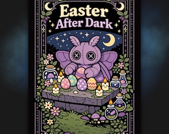 May include: An illustrated artwork with the text "Easter After Dark." It depicts a purple moth-like creature with stitched details, surrounded by decorated Easter eggs, candles, and potion bottles. The background shows a night sky with stars and a crescent moon.