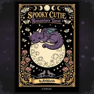 May include: A tarot card with a black background featuring a purple dragon sleeping on a moon. The card is framed with gold filigree and the words "Spooky Cutie Romantasy Tarot" are at the top. The card also includes the text "by AltWorlds".