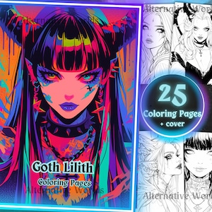 May include: A vibrant illustration of a gothic woman with long black hair, horns, and striking makeup. The image is titled "Goth Lilith Coloring Pages" and includes a collection of 25 coloring pages with a cover, featuring alternative world designs.