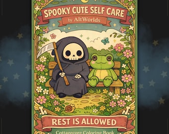 Spooky Cutie Self Care Coloring Book, Cozy Cottagecore Printable PDF