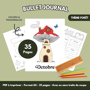 Peut inclure: Un bullet journal imprimable sur le thème de la forêt, avec une illustration de maison champignon. Le journal comprend 35 pages et le mois d'octobre. Des crayons de couleur et une trousse en bois sont également visibles.