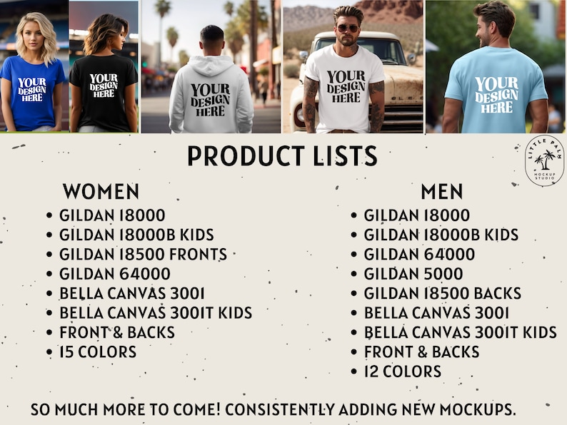 May include: Product list for t-shirts with the text "Your Design Here" on a white background. The list includes Gildan 18000, Gildan 18000B Kids, Gildan 18500 Fronts, Gildan 64000, Bella Canvas 3001, Bella Canvas 300IT Kids, Front & Backs, 15 Colors, Gildan 18000, Gildan 18000B Kids, Gildan 64000, Gildan 5000, Gildan 18500 Backs, Bella Canvas 3001, Bella Canvas 300IT Kids, Front & Backs, 12 Colors.