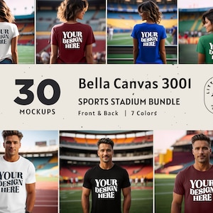 May include: 30 mockups of a Bella Canvas 3001 t-shirt in 7 different colors. The t-shirts are shown on models in a sports stadium setting. The text "Your Design Here" is printed on the front of each t-shirt.