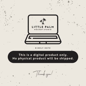 Pode incluir: Ilustra&ccedil;&atilde;o em preto e branco de um laptop com o texto "LITTLE PALM MOCKUP STUDIO" na tela. O texto "KINDLY NOTE" est&aacute; abaixo do laptop. O texto "Este &eacute; um produto digital apenas. Nenhum produto f&iacute;sico ser&aacute; enviado." est&aacute; em um ret&acirc;ngulo preto abaixo do laptop. O texto "Obrigado!" est&aacute; escrito &agrave; m&atilde;o abaixo do ret&acirc;ngulo.
