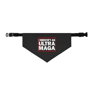 I identify as ULTRA MAGA Pet Bandana Collar
