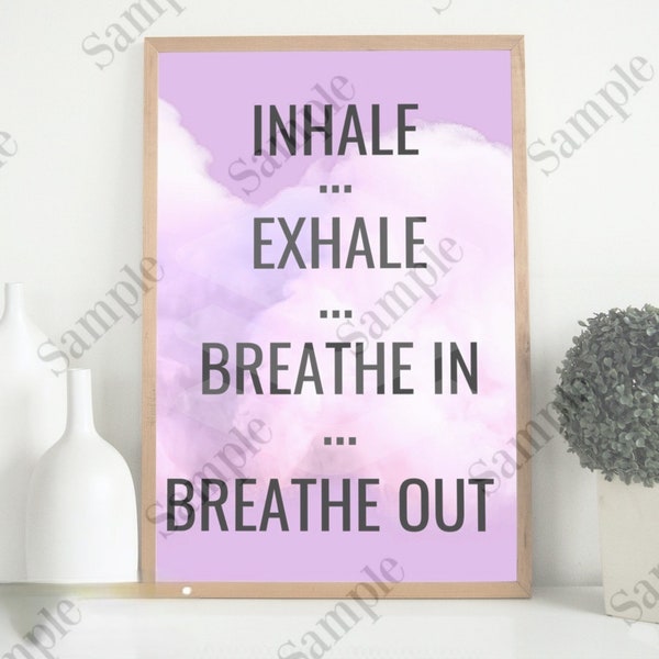 Zen Moments: "Inhale Exhale Breathe In Breathe Out" Digital Art Print