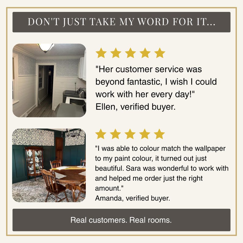 The image is a collage of two photos, one showing a room with a wooden table and chairs, and the other showing a wall with a patterned wallpaper. The text in the image is a review of a customer service experience, with five stars indicating excellent service. The review describes how the customer service was beyond fantastic and how the person was able to colour match the wallpaper to their paint color, resulting in a beautiful and helpful experience.