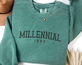 Comfort Colors Millennial Sweater Custom Year Shirt Personalized Year Gift for 30th Birthday 1900s Shirt for Millennial Gift Birthday Party