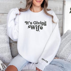 it's giving wife sweater custom date newlywed gift for bride cute bridal sweatshirt sleeve print wife shirt wife crewneck bachelorette gift
