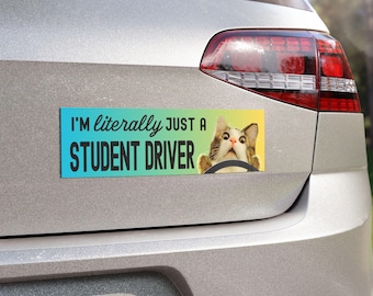 im literally just a student driver magnet funny cat magnet gift for new driver funny student driver car magnet bumper sticker for new driver