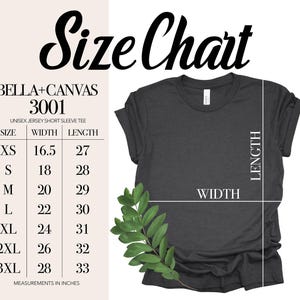 May include: Size chart for Bella + Canvas 3001 unisex jersey short sleeve tee. The chart shows the width and length measurements in inches for sizes XS to 3XL.