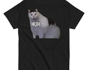 Huh Cat Meme T-Shirt