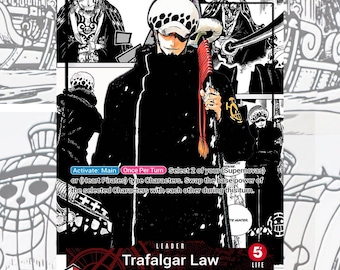 May include: A trading card featuring Trafalgar Law from the anime series One Piece. The card has a black and white color scheme with red accents. The card includes the text "Activate: Main" and "Once Per Turn". The card also has a life counter of 5.