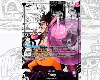OP07 Foxy Custom Leader One Piece TCG