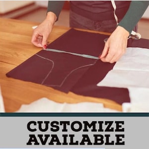 May include: A dark fabric piece featuring a white chalk outline of a garment pattern, being measured with a flexible white measuring tape. The text CUSTOMIZE AVAILABLE is displayed in bold black letters on a light gray background at the bottom.