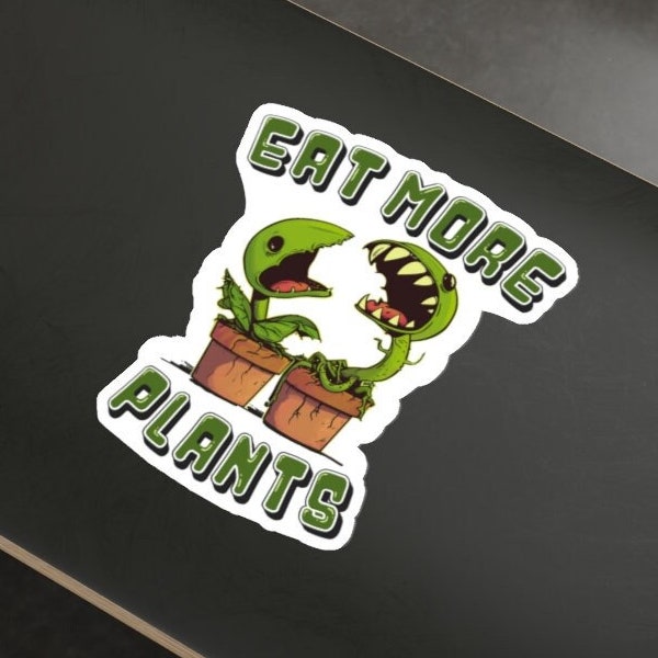 Eat More Plants Sticker, Funny Vegan Sticker, Vegetarian Sticker, Funny Vegetarian Sticker, Vegetarian Love, Vegan Love, Plant Based Sticker