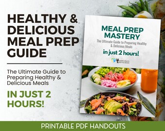 May include: A printable guide titled "Healthy & Delicious Meal Prep Guide: The Ultimate Guide to Preparing Healthy & Delicious Meals in Just 2 Hours!" with a photo of two bowls of food. The bowls contain salad with salmon, avocado, and other vegetables. The guide is from "Holistic Health Lifestyle Hacks".