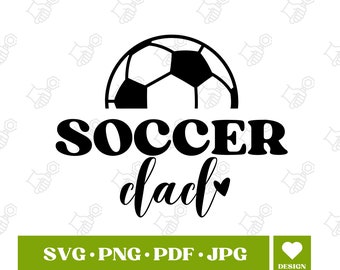 Soccer dad svg png, soccer dad shirt, soccer father svg, soccer family svg, soccer mom svg, sports dad svg, sport mom shirt, cricut file svg