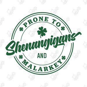 Anfällig für Shenanigans und Malarkey