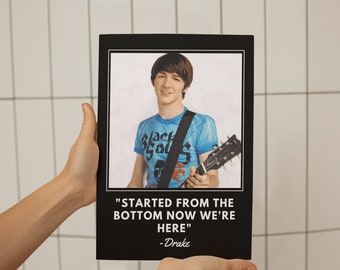 Drake Quote DIGITAL PRINT Poster - 'Started from the Bottom' - Inspirational Wall Art - Hip Hop Lyrics Decor - Unique Gift Idea